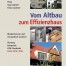 Buchdeckel: Fotos von Häusern, einem Heizkessel und Sonnenkollektoren. Untertitel: Energieeffizientes Sanieren und Modernisieren von Altbauten kompakt erklärt. Wertica Shop